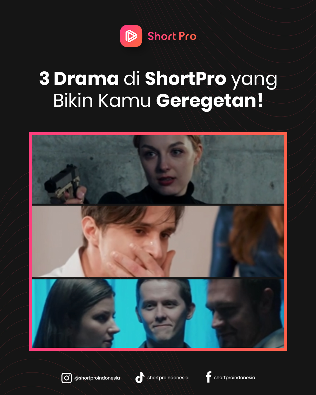 3 Drama di ShortPro yang bikin kamu Geregetan!